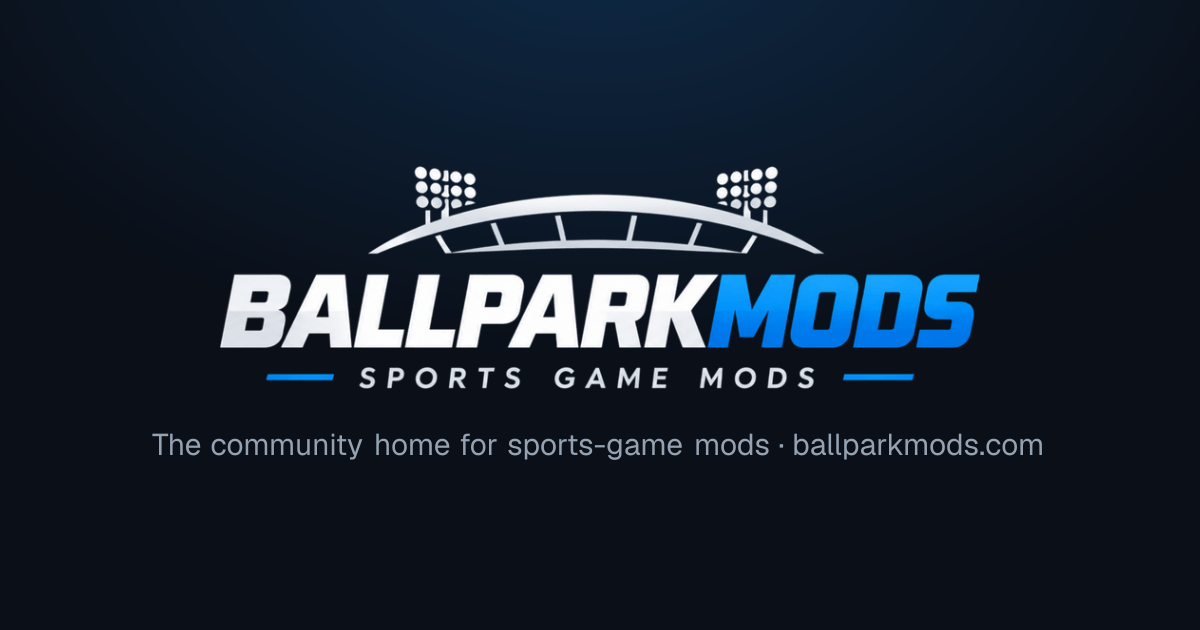 BallparkMods — Mods that keep sports games alive